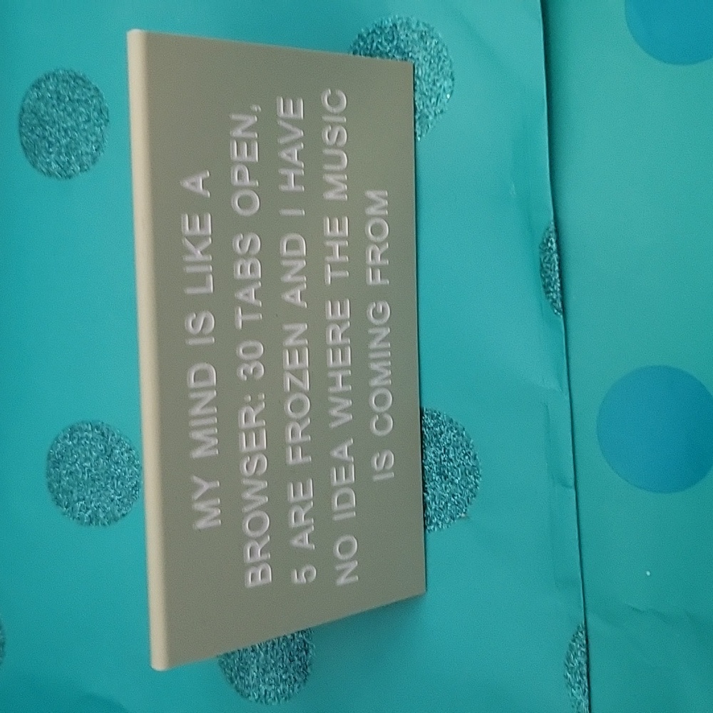 NWOT Quirky desk sign